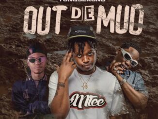 Yungseruno – Out De Mud (Feat. Shouldbeyuang & Blxckie)