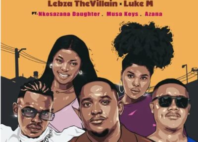 Lebza TheVillain and Luke M stir emotions with their track 'Nanini Na'